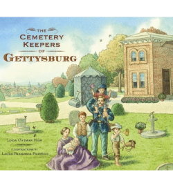 THE CEMETERY KEEPERS OF GETTYSBURG
