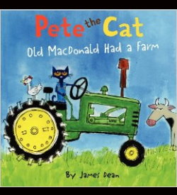 PETE THE CAT: OLD MACDONALD HAD A FARM