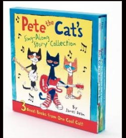 PETE THE CATS SING-ALONG STORY COLLECTION 3 Great Books from One Cool Cat!
