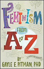 FEMINISM FROM A TO Z