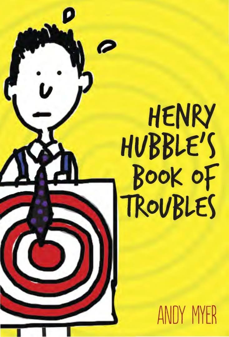 HENRY HUBBLE’S BOOK OF TROUBLES
