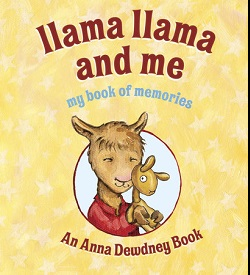 9 LLAMA LLAMA AND ME – MY BOOK OF MEMORIES