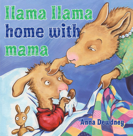 5 Llama Llama Home with Mama