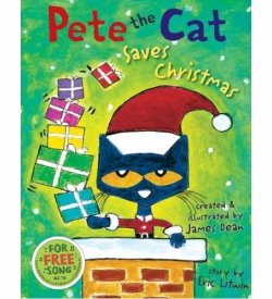 PETE THE CAT SAVES CHRISTMAS