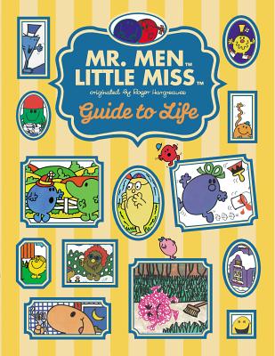 MR. MEN AND LITTLE MISS GUIDE TO LIFE