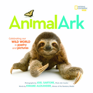 ANIMAL ARK – Celebrating Our Wild World in Poetry and Pictures