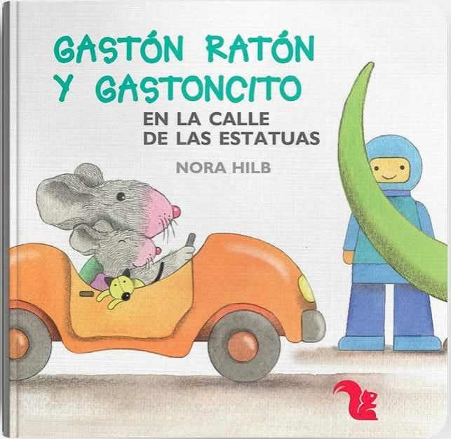 Gaston Raton y Gastoncito En La Calle De Las Estatuas