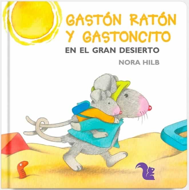 Gaston Raton y Gastoncito En El Gran Desierto